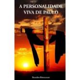 A personalidade viva de Paulo