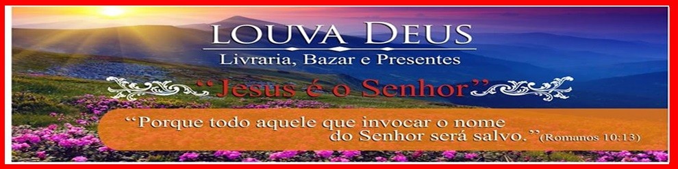 Louva Deus livraria - bazar - presentes